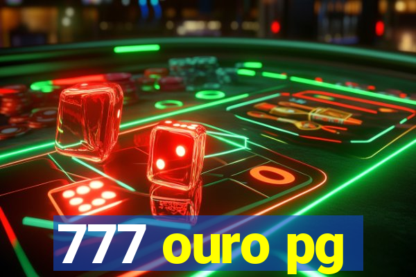 777 ouro pg